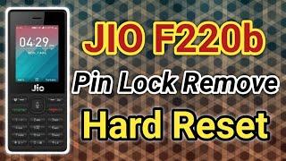 JIO F220b HARD RESET / PIN LOCK REMOVE