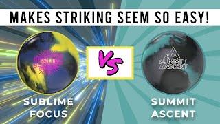 900 Global Sublime Focus versus Storm Summit Ascent // Ball Review