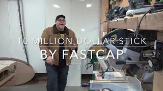 The 10 million dollar stick by FastCap with Izzy Swan