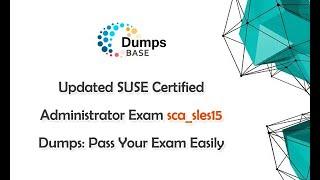 How to Earn the SCA in SUSE Linux Enterprise Server 15 Certification? - Use Updated sca_sles15 Dumps