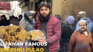 Sheeshu Pulao || Dera Ismail Khan Famous and 100 years oldest pulao ||One kg price 650 ||street food