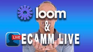 Using Loom with Ecamm Live to create engaging, shareable, social video messages