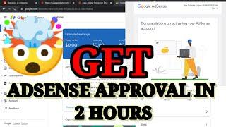 Get AdSense Approval In Just 2 Hours 2023 | AdSense Approval Without Content 2023