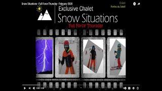 Snow Situations  -  Full Force Thursday  -  February 2020