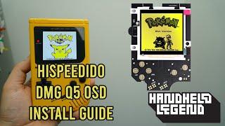 DMG Gameboy HISPEEDIDO Q5 LCD Kit | Install Guide