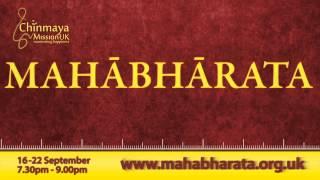 Mahabharata Talks - 16 - 22 September 2013