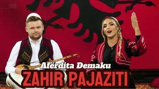 Aferdita Demaku - Zahir Pajaziti #gezuar2023