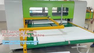 PE EPE XPE Foam Roll / Sheet Automatic Cutting Machine