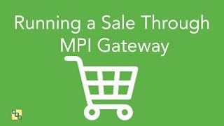 Running a Sale Through MPI Gateway