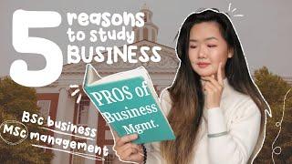 Why You SHOULD Study Business Management Degree