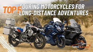 Top 5 Touring Motorcycles for 2024: Ultimate Long-Distance Adventures