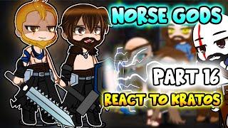 Norse Gods react to Kratos Part 16 || GOW Ragnarök || - Gacha Club React