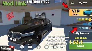 Car Simulator 2 New Update Mod Apk || Unlimited Money , All Unlock Version 1.53.1