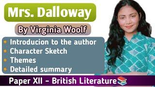 Mrs. Dalloway|Novel by Virginia Woolf| Detailed summary |Themes| #dusol #exampreparation #literature