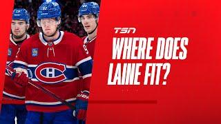 Where does Laine fit in the Canadiens roster?