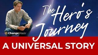 1. The Hero's Journey - A universal story