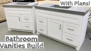 Building TWO Vanities for half the price of buying JUST ONE | With Build Plans!