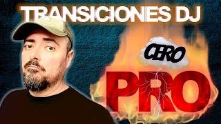 5 transiciones Dj  De CERO a PRO 