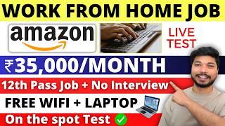 Amazon Work from Home Job 2024 | No Interview Direct Selection | Amazon Jobs | Job4freshers