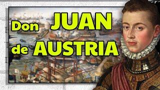 Don JUAN de AUSTRIA. El héroe de Lepanto. 1547-1578