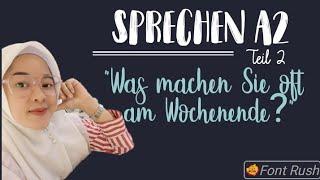 Sprechen A2 Teil 2 " Was machen Sie oft am Wochenende?"