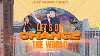 LIVE: Let's Go Change The World - Kingdomcity Youth | Music Video