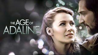 The Age of Adaline (2015) Movie || Blake Lively, Michiel Huisman, Harrison Ford || Review and Facts