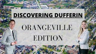 WHY LIVE IN ORANGEVILLE?