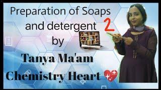 soap preparation reaction@chemistryhearttanyayadav5581