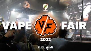 VAPE FAIR 2022 with EVOL