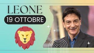 Leone ️ L'Oroscopo di Paolo Fox - 19 Ottobre 2024 - Luna storta a tutti gli effetti