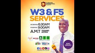 THE W3 SERVICE WITH PROPHET DR. KOFI ODURO......