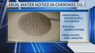 Boil water notice issued for 14 roads on Rusk Rural Water Supply