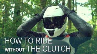 How to Ride a Motorcycle with a Broken Clutch