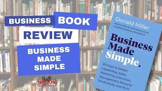 Business Made Simple By Donald Miller - Business Book Review