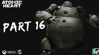 ATOMIC HEART - Part 16 - NATASHA - Xbox Series S Walkthrough Gameplay (Full Game)