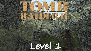 Tomb Raider 2 Walkthrough - Level 1: The Great Wall