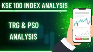 #KSE100 Index Analysis | TRG | PSO | 18th September 2024