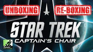 Rahdo Unboxes & Reboxes ►►► Star Trek Captain's Chair