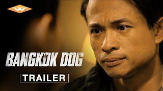 BANGKOK DOG | Official Trailer | Starring D.Y. Sao | On Digital November 12