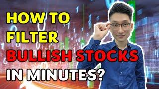 How To Filter Bullish Stocks Within Minutes? Try The Ultimate Tool! #HomilyChart #Singapore #Stocks