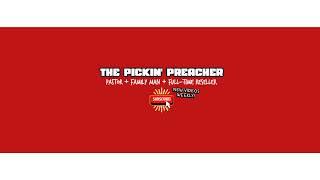 The Pickin' Preacher Live Stream