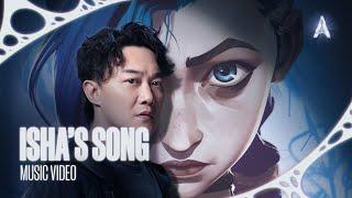 Eason Chan - “这样很好 (Isha’s Song)” (from Arcane Season 2) [Official Music Video]