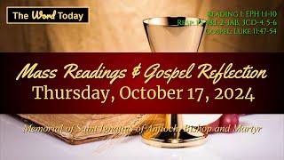 Today's Catholic Mass Readings & Gospel Reflection - Thursday, October 17, 2024