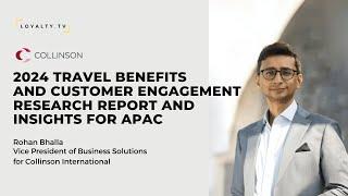 APAC Consumer Insights:Collinson International’s 2024 Travel Benefits and Customer Engagement Report