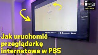 Jak uruchomić przeglądarkę internetowa w PS5