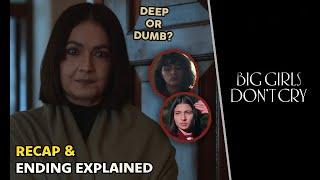 Big Girls Don't Cry (BGDC) Recap & Ending Explained | Amazon Prime Video Series