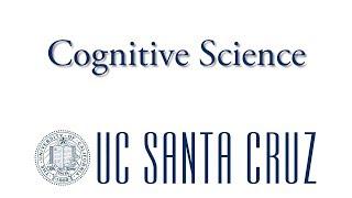 Cognitive Science - UCSC Majors