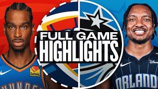 THUNDER at MAGIC | FULL GAME HIGHLIGHTS | December 19, 2024