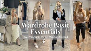 Wardrobe Basic Essentials with Personal Stylist, Melissa Murrell - Styling the ever day woman